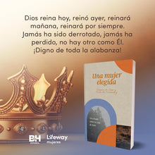 Cargar imagen en el visor de la galería, Una mujer elegida
