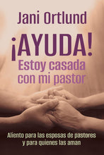 Cargar imagen en el visor de la galería, ¡Ayuda! Estoy casada con mi pastor