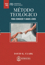 Cargar imagen en el visor de la galería, Método Teológico: para conocer y amar a Dios - Tapa dura