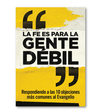 Cargar imagen en el visor de la galería, Tratado La fe es para gente débil