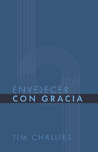 Load image into Gallery viewer, Envejecer con gracia