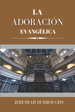 Load image into Gallery viewer, La adoración evangélica