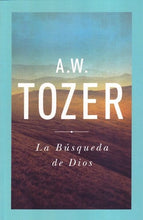 Load image into Gallery viewer, La Búsqueda de Dios