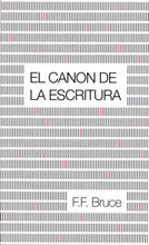 Cargar imagen en el visor de la galería, El canon de la escritura | Frederick Fyvie Bruce | Publicaciones Andamio