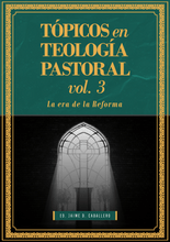 Cargar imagen en el visor de la galería, Tópicos en Teología Pastoral Vol 3