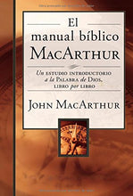 Cargar imagen en el visor de la galería, El Manual Bíblico MacArthur | John MarcArthur | Grupo Nelson | PalabraInspirada.com