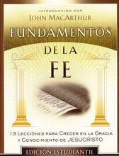 Load image into Gallery viewer, Fundamentos de la fe | John MacArthur | Moody Press