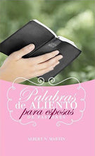 Cargar imagen en el visor de la galería, Palabras de Aliento para esposas de pastores | Albert N. Martin | Publicaciones Aquila