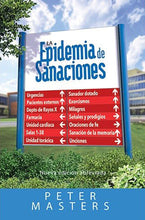 Load image into Gallery viewer, La epidemia de sanaciones | Peter Masters | Editorial Wakeman