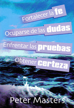 Load image into Gallery viewer, Fe, dudas, pruebas, certeza | Peter Masters | Wakeman