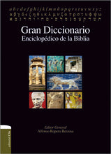 Load image into Gallery viewer, Gran Diccionario enciclopédico de la Biblia