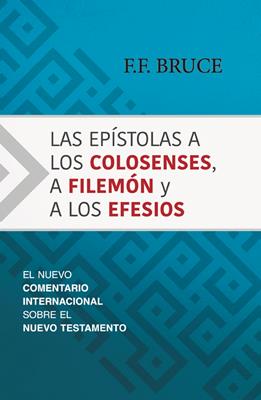 Las Epístolas a los Colosenses, a Filemón, y a los Efesios - NCINT