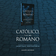Cargar imagen en el visor de la galería, Católico, pero no romano

