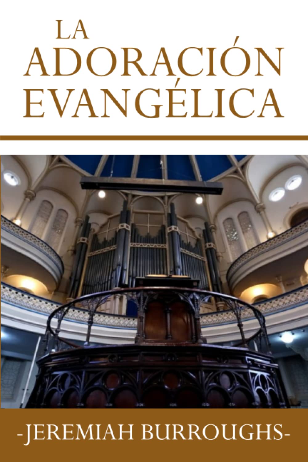 La adoración evangélica