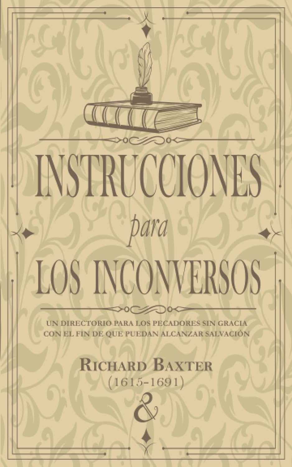 Instrucciones para los inconversos
