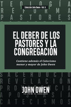 Cargar imagen en el visor de la galería, El Deber de los Pastores y la Congregación
