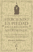 Cargar imagen en el visor de la galería, Ejerciendo la piedad en la relación matrimonial
