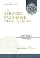 El servicio razonable del cristiano Vol. 3