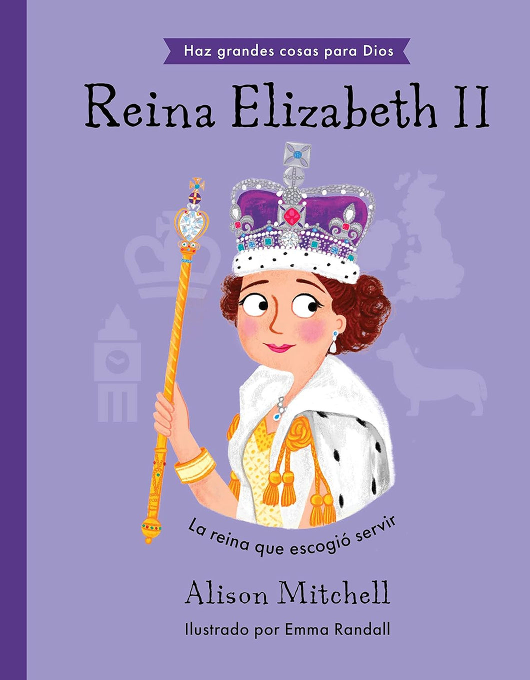 Reina Elizabeth II (La reina que escogió servir)