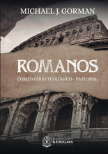 Load image into Gallery viewer, Romanos: Comentario teológico y pastoral - Tapa dura
