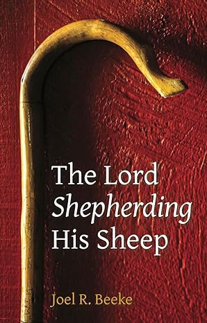The Lord Shepherding His Sheep