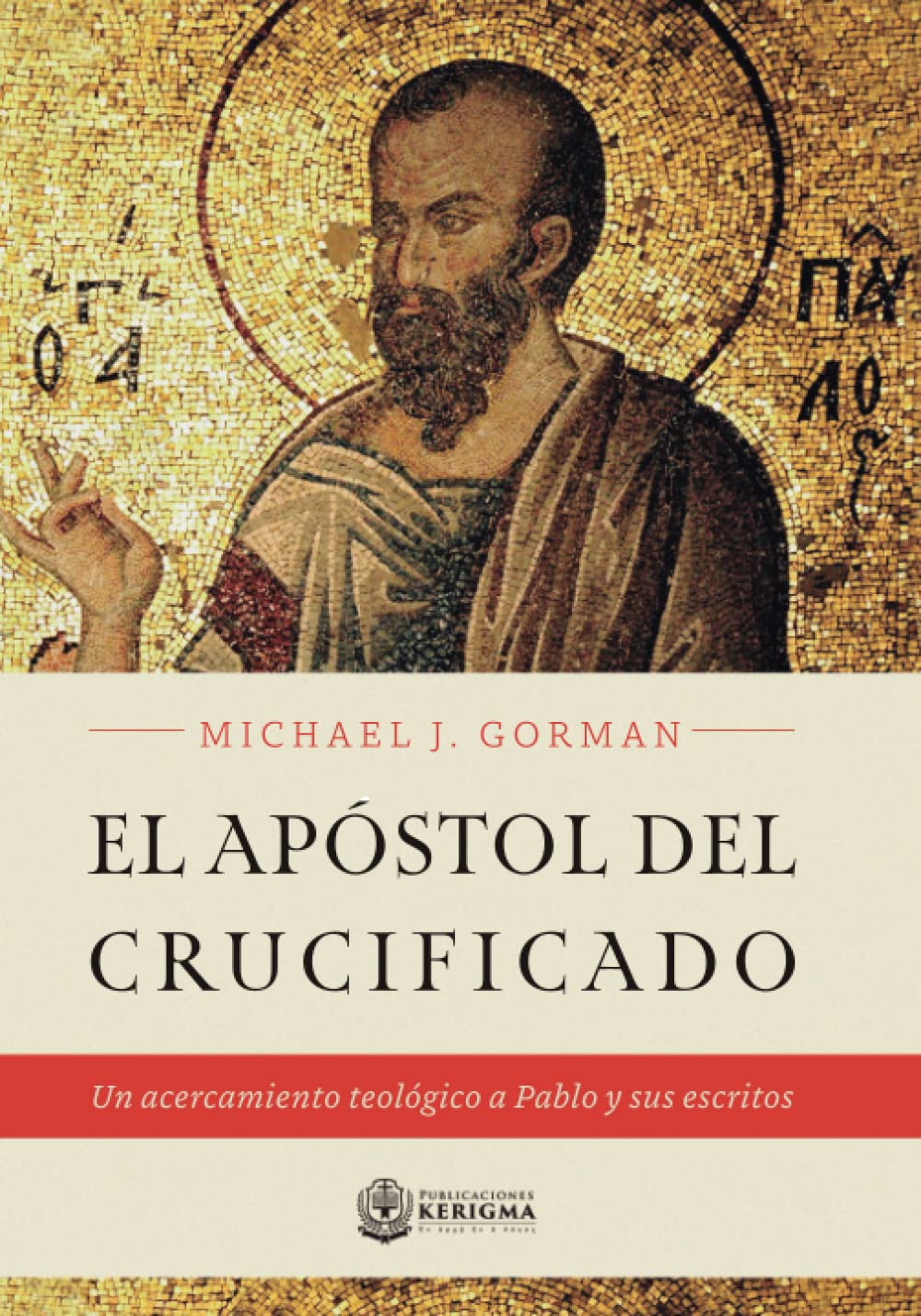 El Apóstol del Crucificado