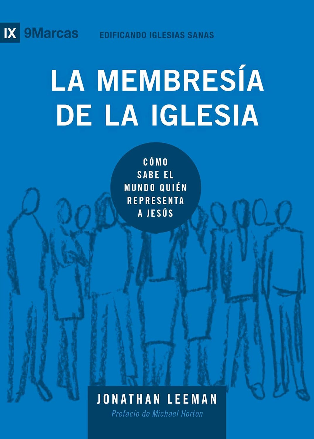 La Membresía de la Iglesia