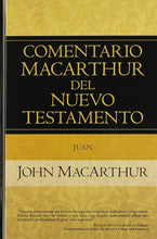 Load image into Gallery viewer, Comentario MacArthur del NT - Juan
