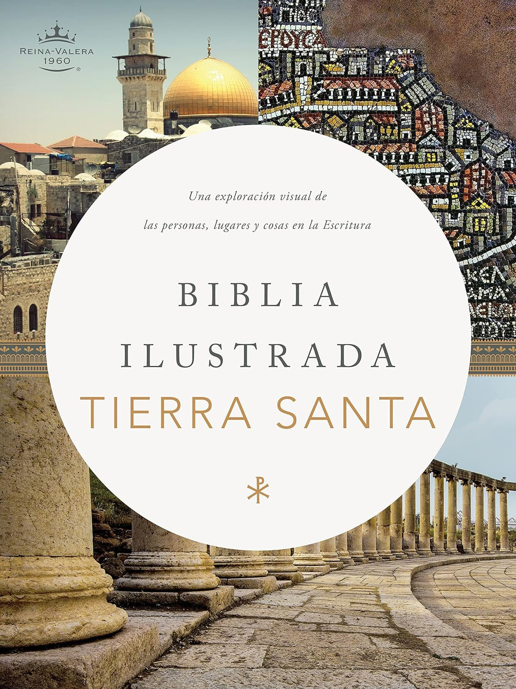 Biblia ilustrada de la Tierra Santa, tapa dura, RVR 1960