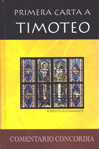 Comentario Concordia - 1 Timoteo
