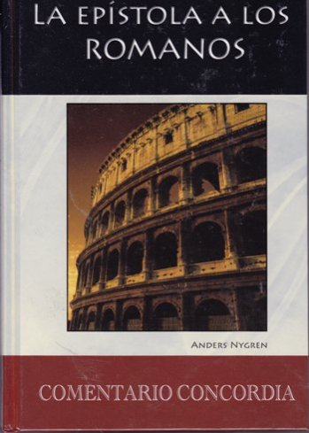 Comentario Concordia - Epístola a los Romanos