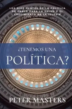 ¿Tenemos una política?
