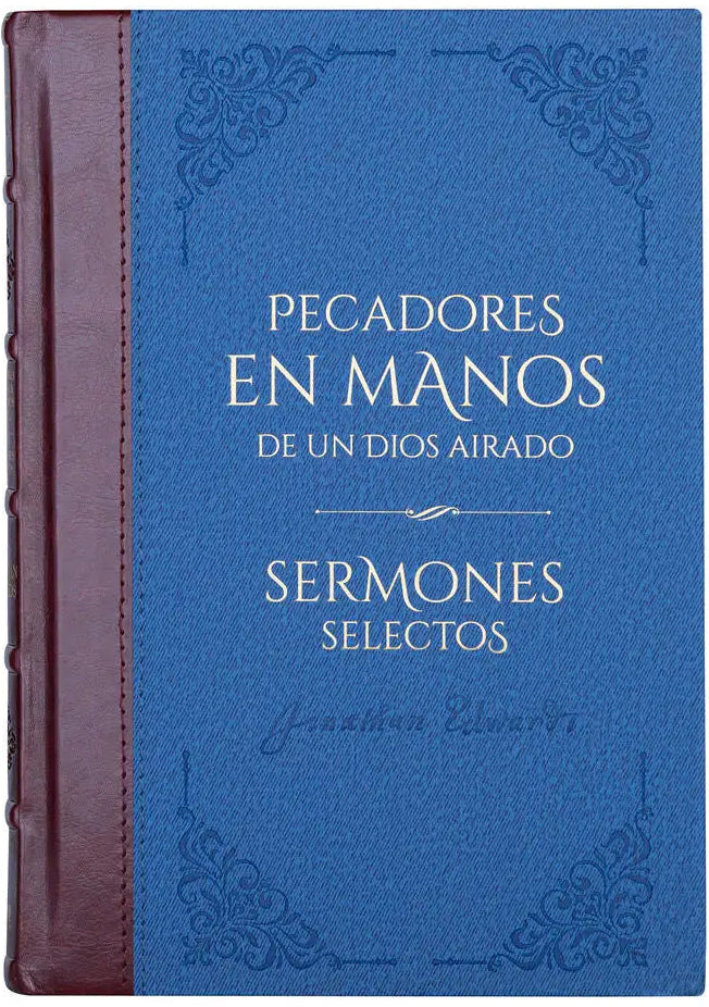 Pecadores en Manos de un Dios Airado