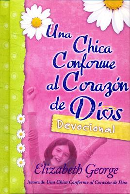 Una chica conforme al corazón de Dios (Tapa Dura)