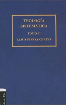 Teología Sistemática - Tomo 2