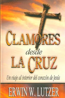 Clamores desde la Cruz (Bolsillo)