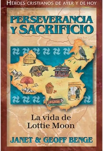 Héroes cristianos de ayer y de hoy: Lottie Moon (Perseverancia y Sacrificio)