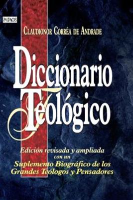 Diccionario teológico - Edición revisada y ampliada
