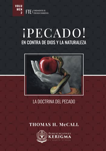 ¡Pecado! En contra de Dios y la naturaleza (Tapa Dura)