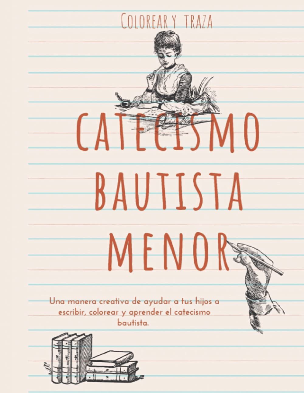 Catecismo Bautista Menor: Colorear y trazar