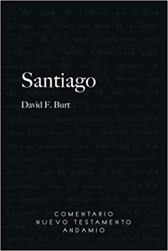Comentario nuevo testamento Andamio - Santiago