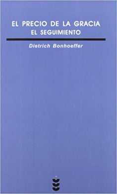 El precio de la gracia