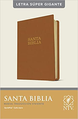 Santa Biblia NTV.  Letra súper gigante. SentiPiel Café claro