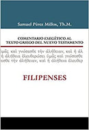 Comentario exegético al texto griego del nuevo testamento Filipenses