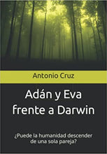 Load image into Gallery viewer, Adán y Eva frente a Darwin
