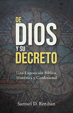 De Dios y su decreto