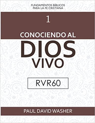 Conociendo al Dios Vivo