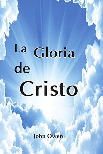 La Gloria de Cristo