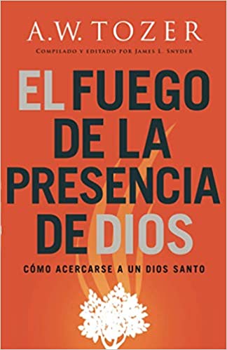 El fuego de la presencia de Dios