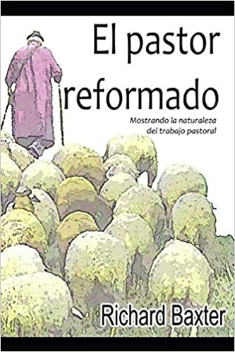 El pastor reformado